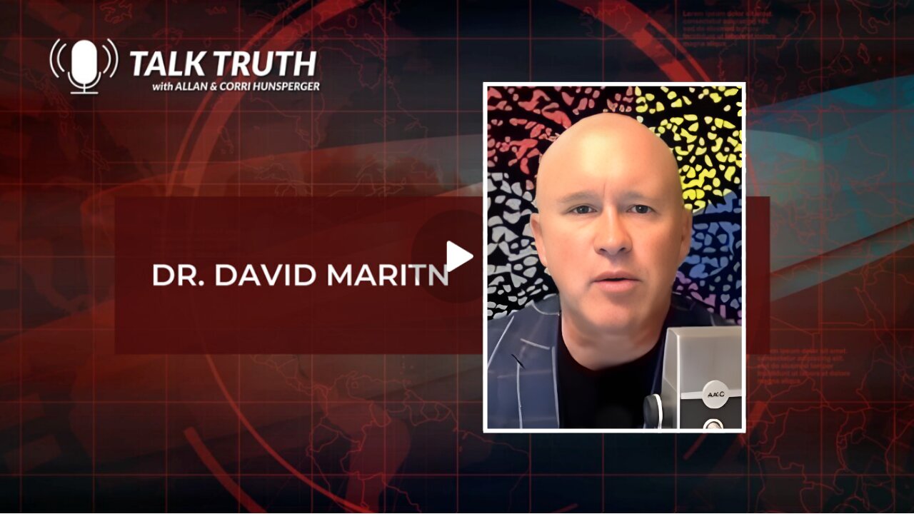 Talk Truth - Dr. David Martin