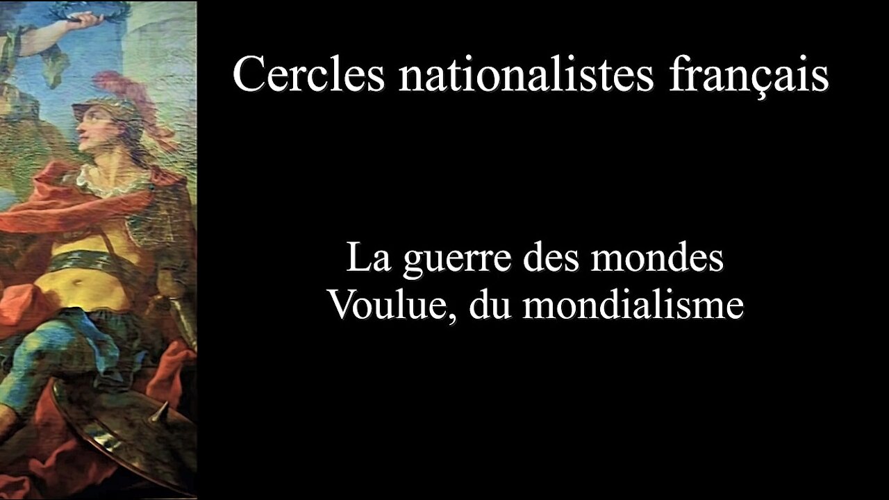 La guerre des mondes voulue du mondialisme