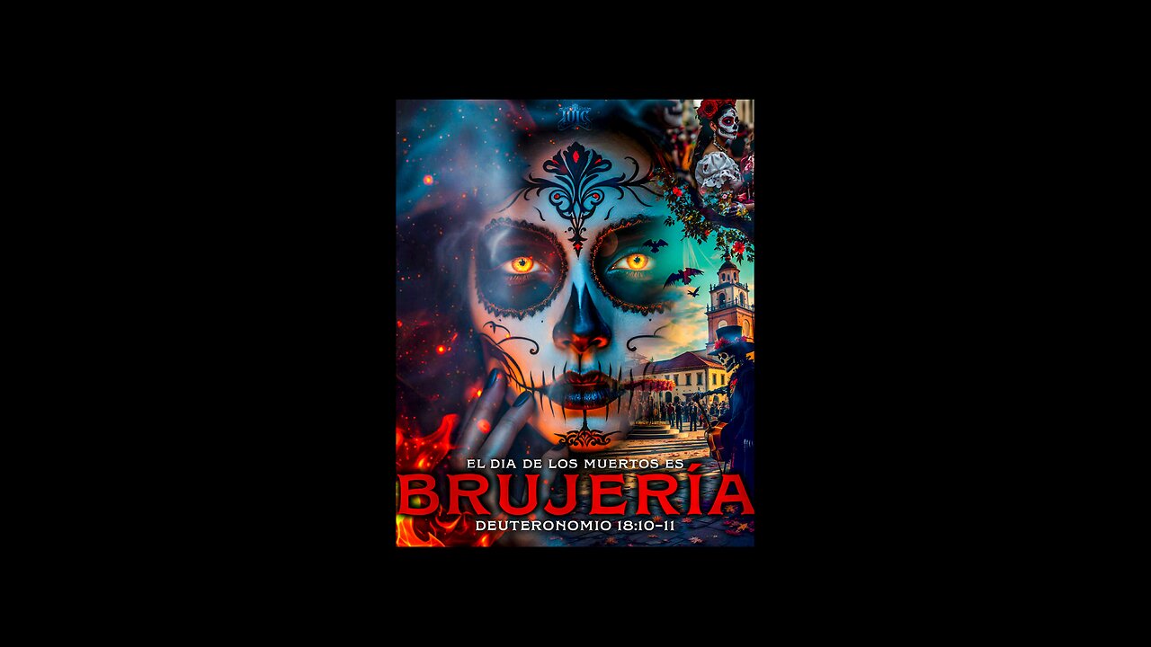 EL DÍA DE LOS MUERTOS ES BRUJERÍA