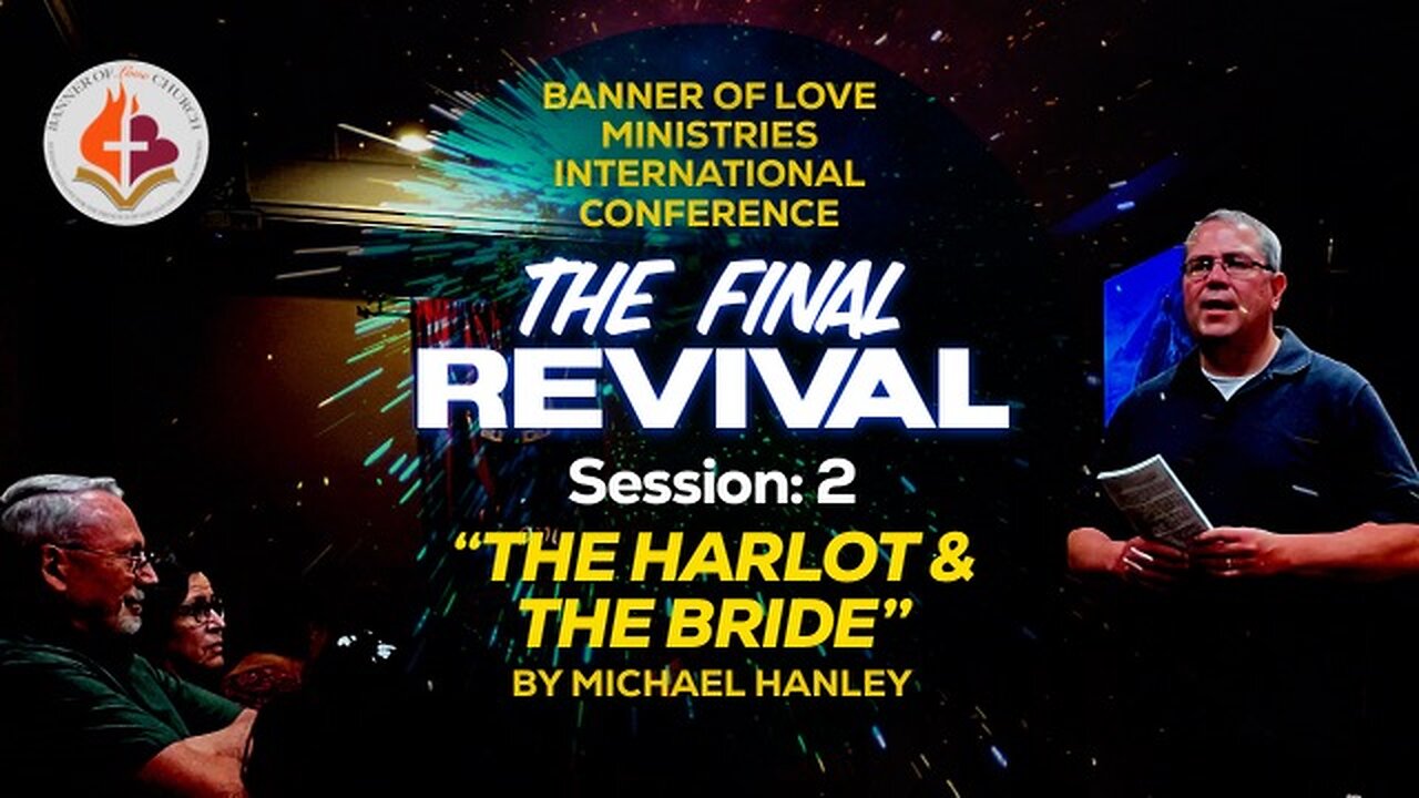 The Final Revival Conference (Session 2) - Michael Hanley