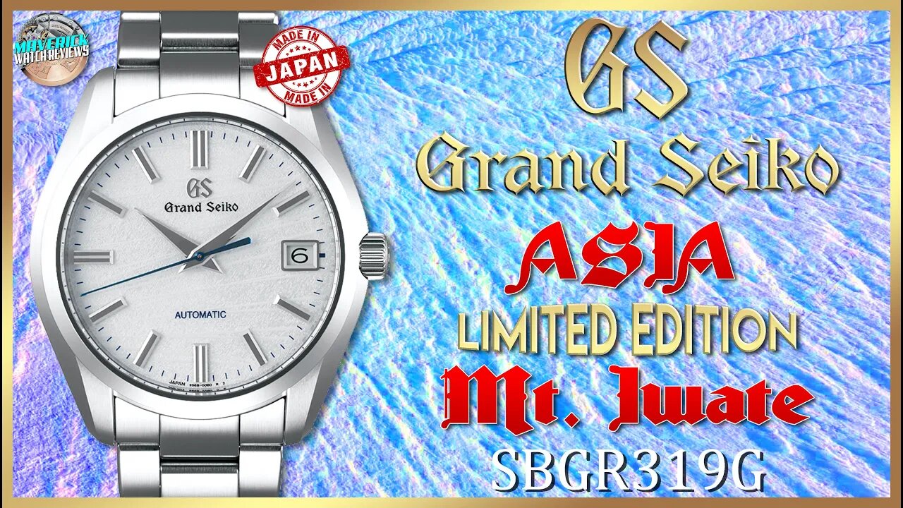 Super Rare! | Grand Seiko "Mt. Iwate" Limited Edition 42mm Automatic SBGR319G/SBGR321 Unbox & Review