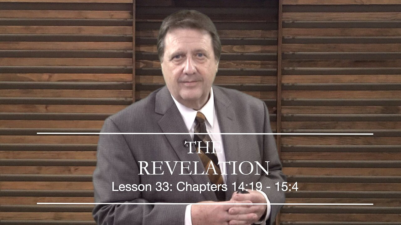 REVELATION LESSON 33 DR JIM HASTINGS