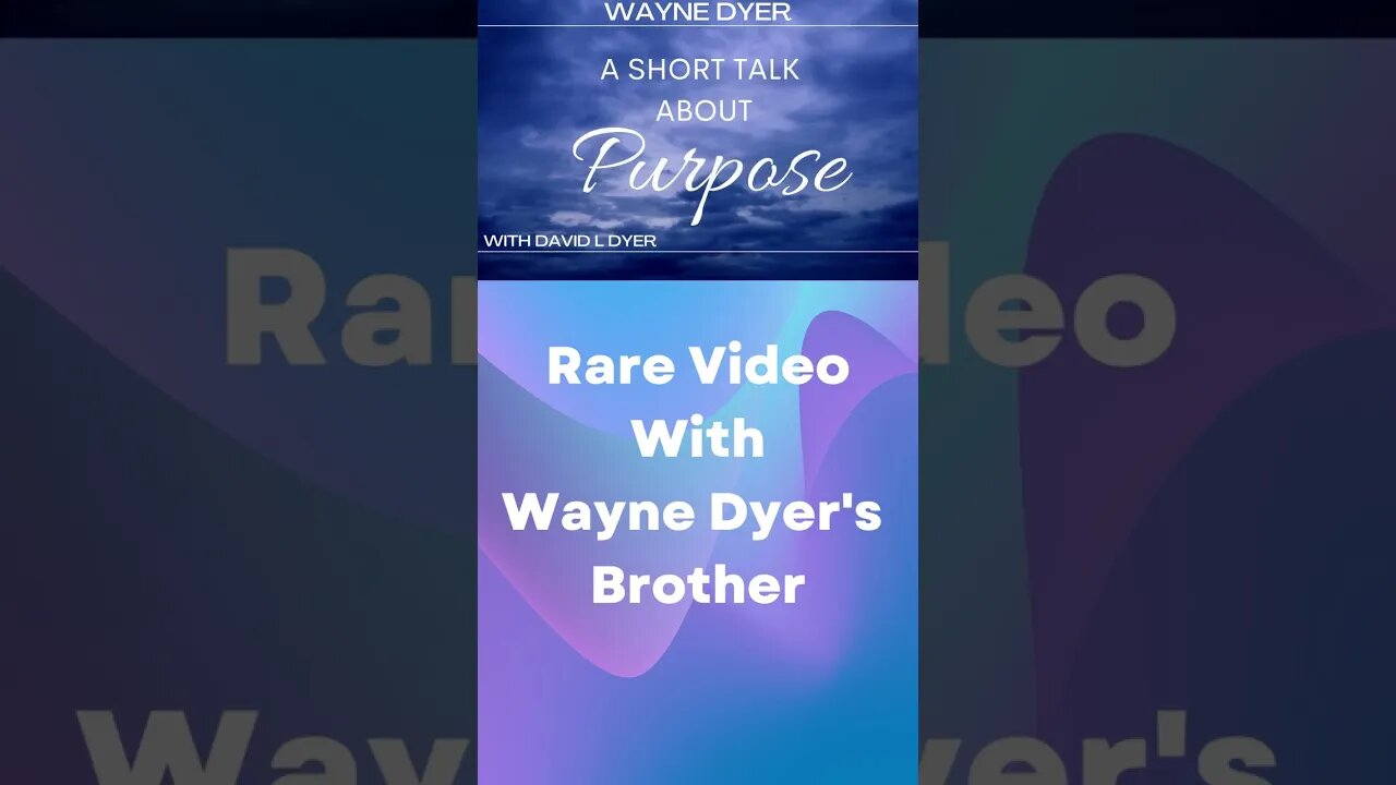 Rare Talk With Wayne Dyer & His Brother | Find Purpose | Overcome Addiction