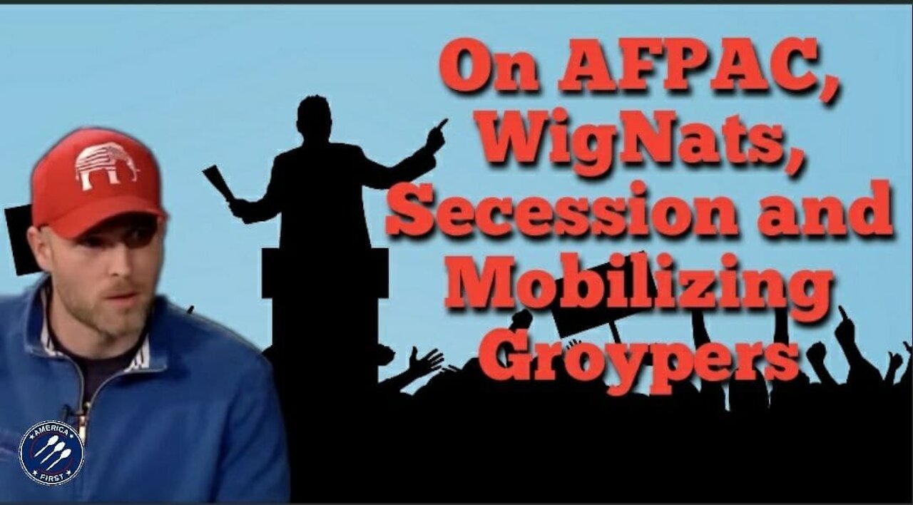 Vincent James (Call-In) || On AFPAC, WigNats, Secession and Mobilizing Groypers for Campaigns