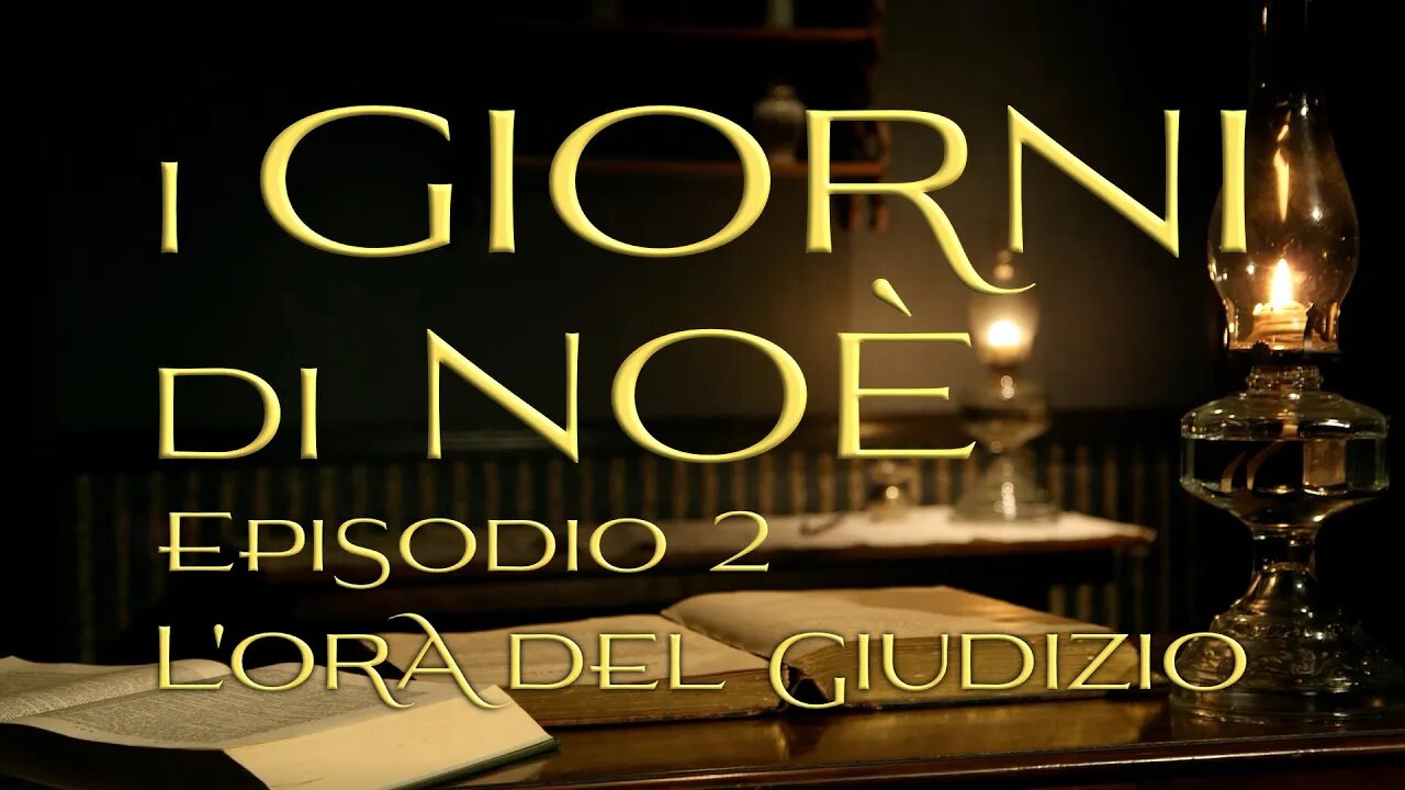 L'ora del giudizio - I giorni di Noè