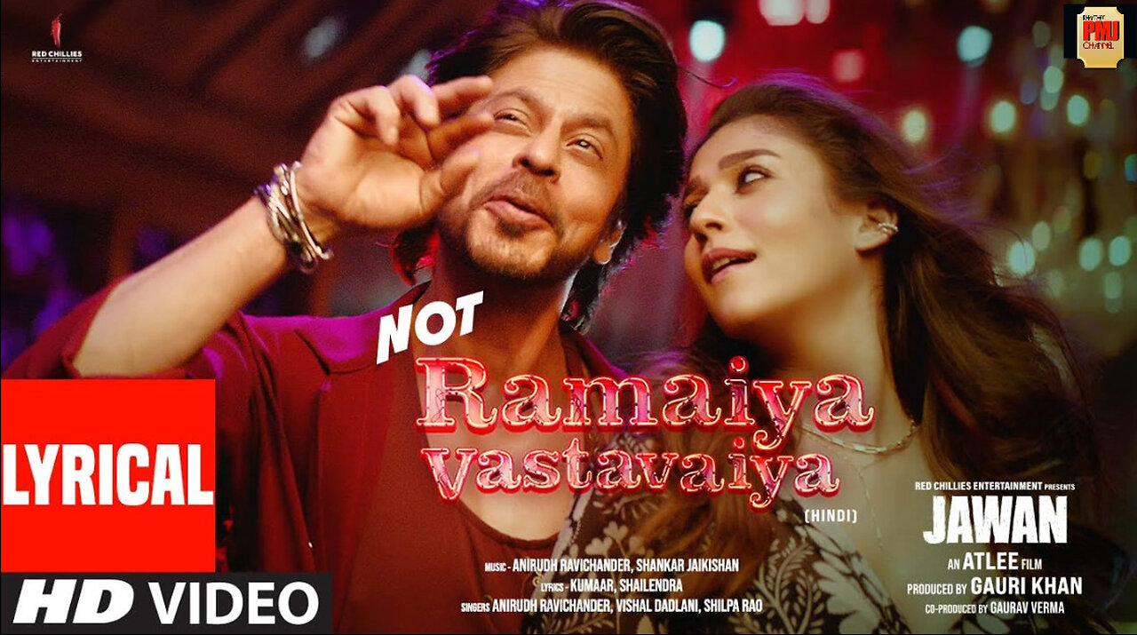 Jawan: Not Ramaiya Vastavaiya (Lyrical Video) Shah Rukh Khan|Atlee| Anirudh|Vishal D|Shilpa R|Kumaar