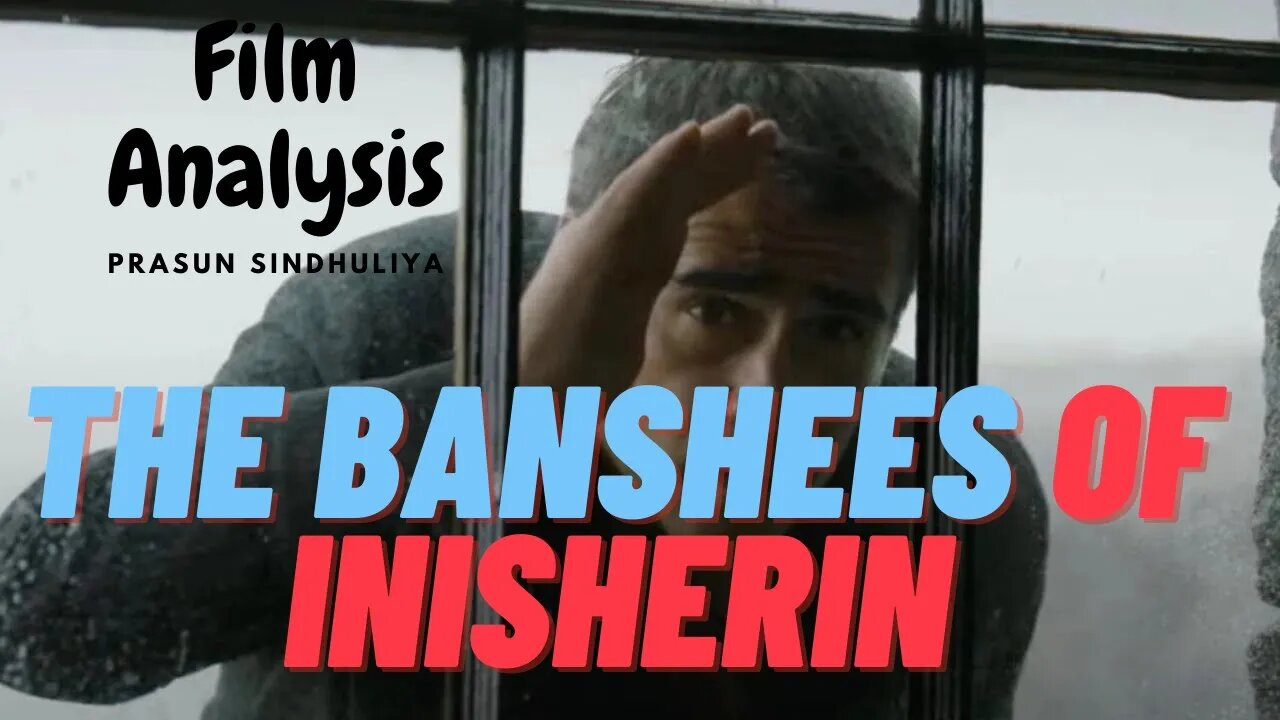 The Banshees of Inisherin Short Analysis