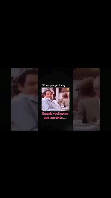 Quando você pensa que tá com Sorte 😂