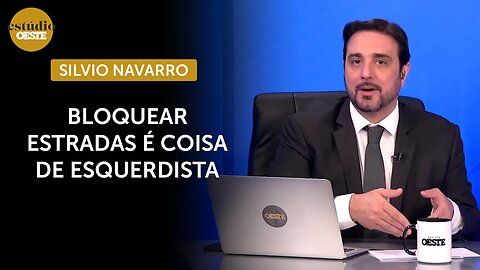 Silvio Navarro elogia manifestações pacíficas contra Lula e critica protestos em rodovias | #eo