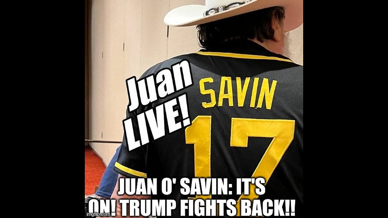 Juan O'Savin LIVE. Trump fights back. B2T Show Jan 11, 2023