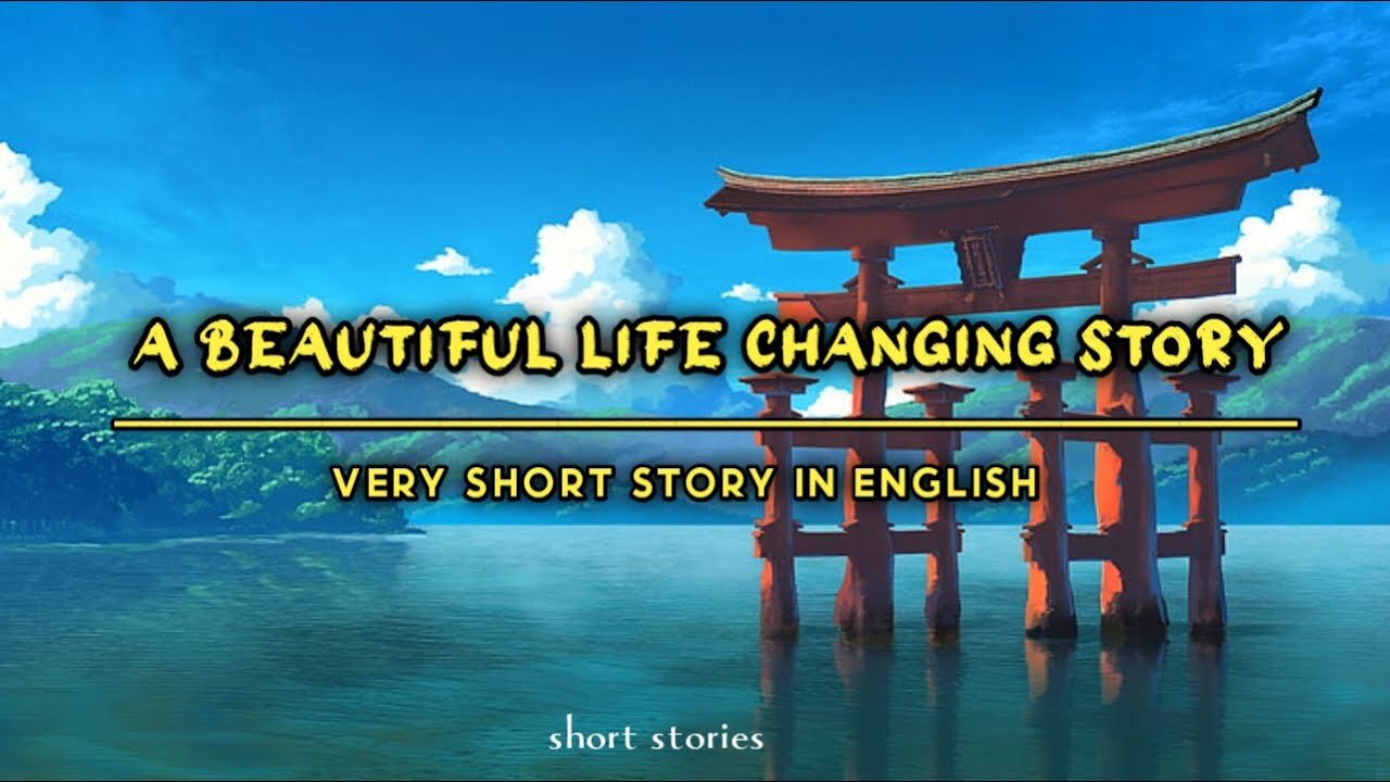 Best motivational and inspirational short story | very short story in english | short stories