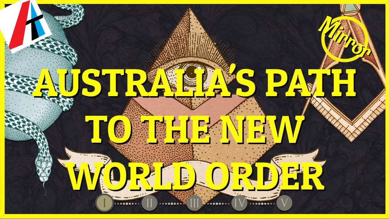 AUSTRALIA'S PATH TO THE NEW WORLD ORDER