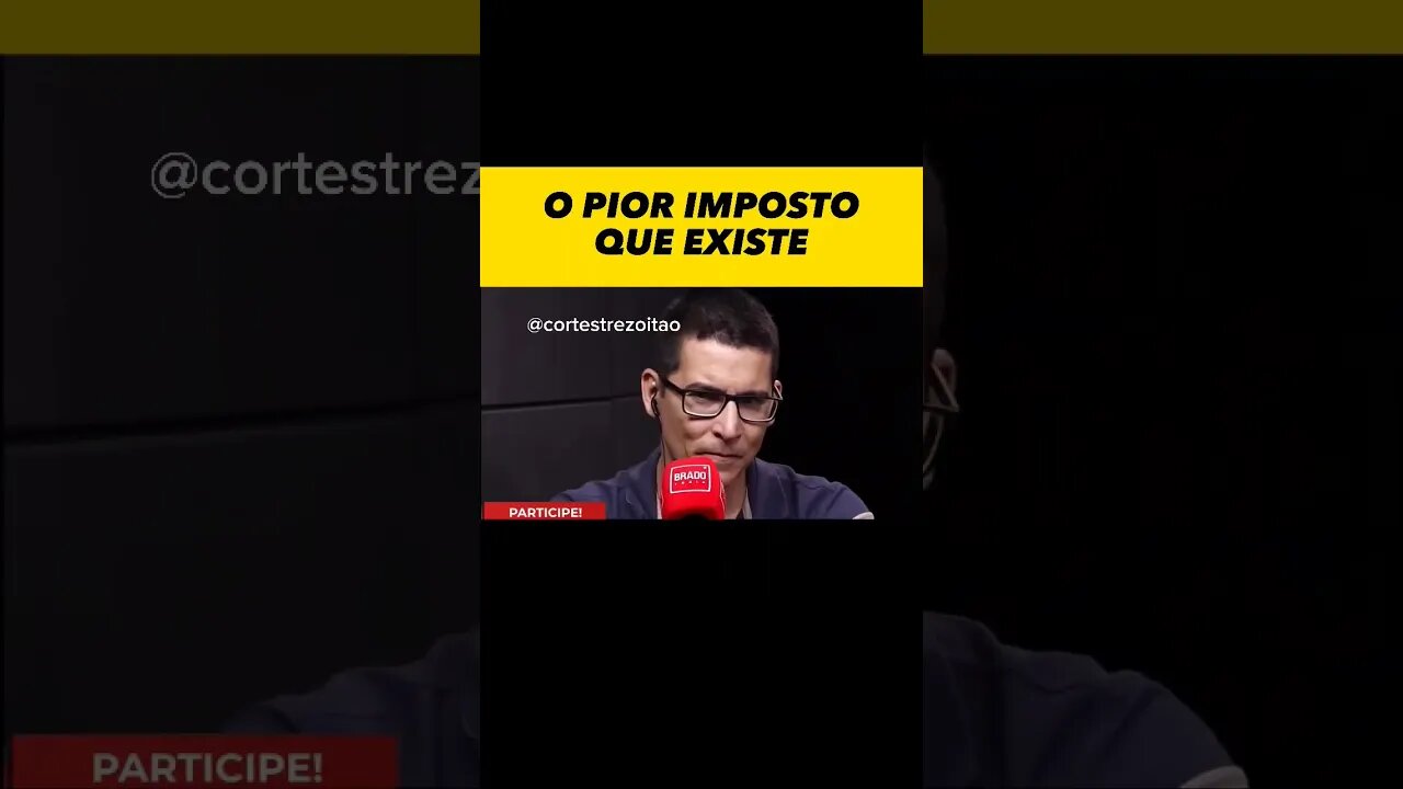 NA SUA OPINIÃO, QUAL O PIOR IMPOSTO QUE EXISTE?