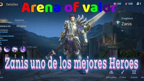 zanis uno de los mejores Heroes en arena of valor