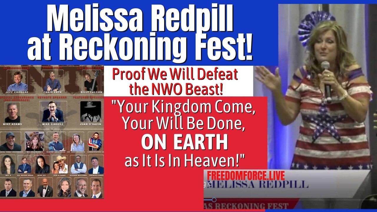 Melissa Reckoning Fest - Proof we will Defeat the NWO Beast! 8-29-22