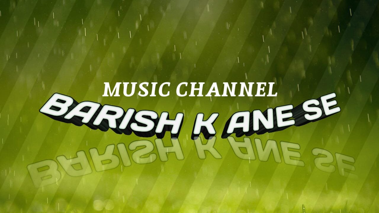 barish ke aane se manisha rani lyrics