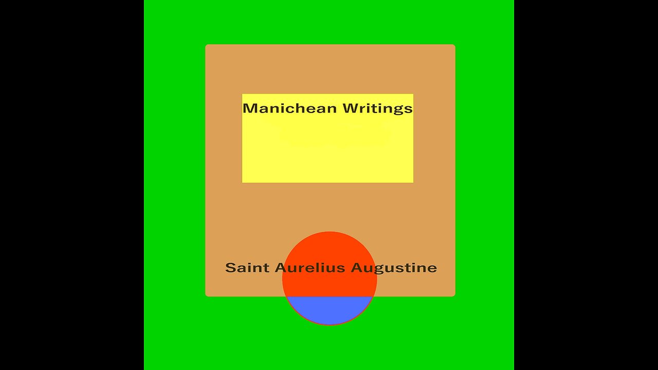 MANICHEAN WRITINGS 21 Contra Faustum 21 SAINT AURELIUS AUGUSTINE