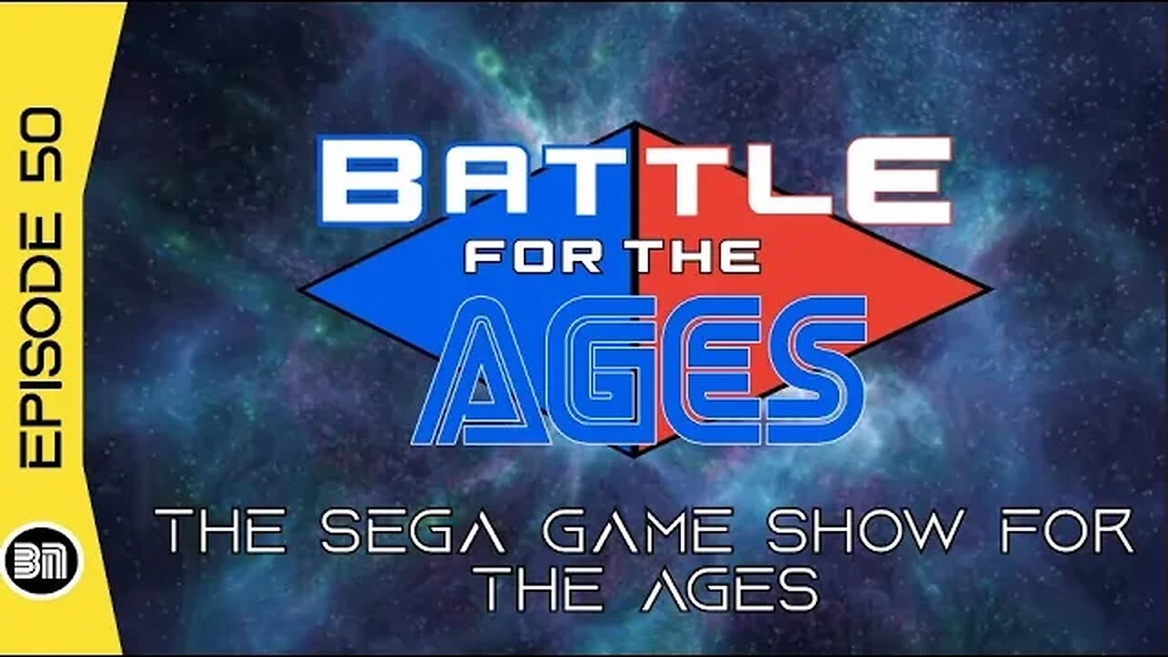 The First Ever SEGA Game Show!!!! Battle for the Ages, a 50th EPISODE SPECTACULAR!!!! (Ep.50)