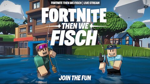 Epic Fortnite & Roblox Fisch Fun | Live Stream Now