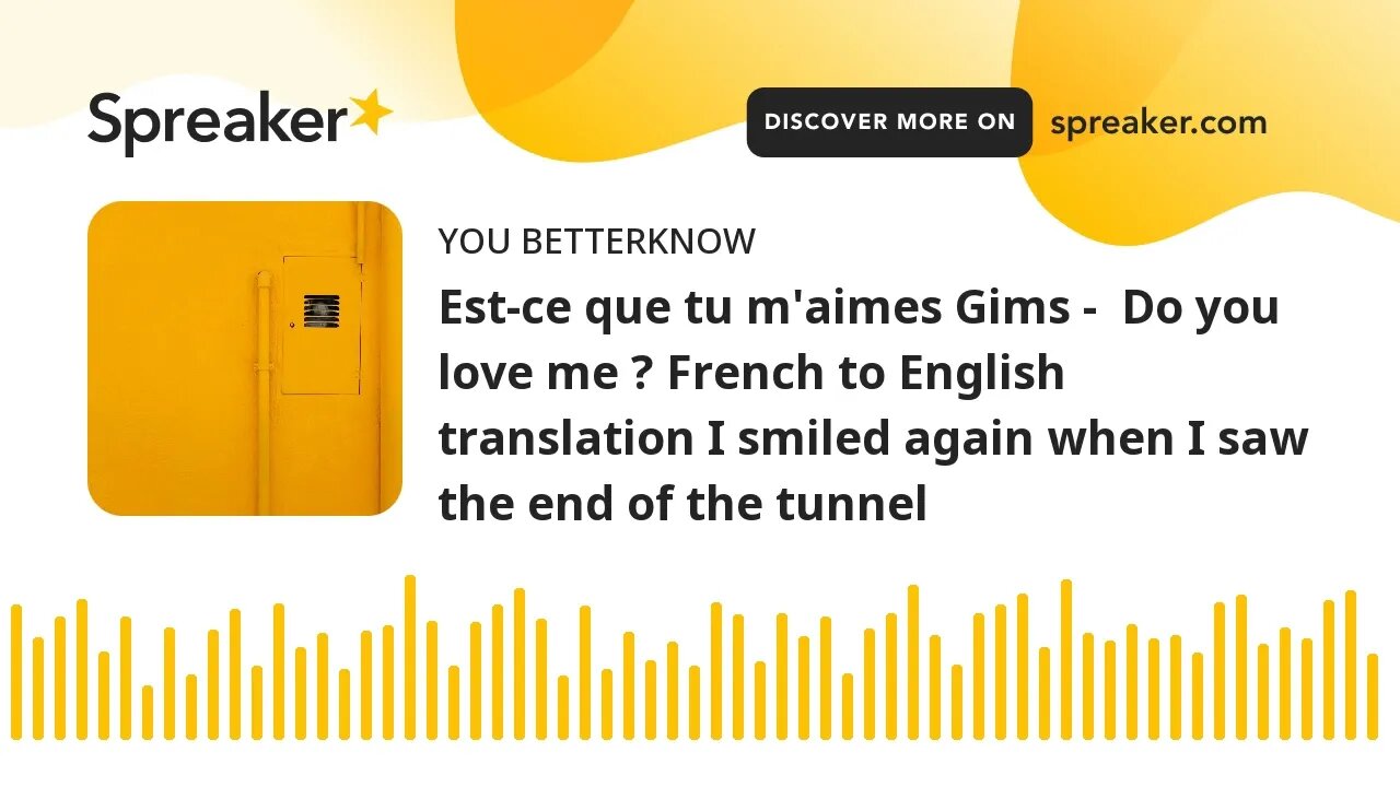 Est-ce que tu m'aimes Gims - Do you love me ? French to English translation I smiled again when I s