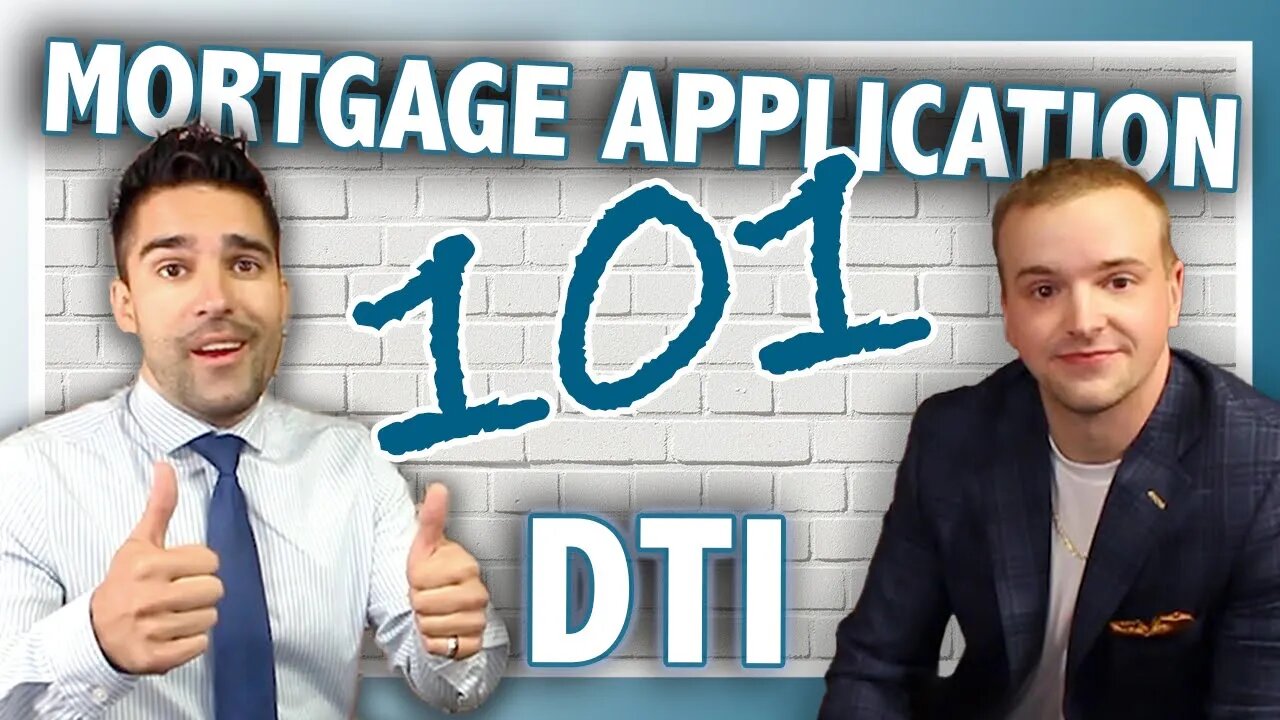 How to Fill Out a Mortgage Application | What is DTI? (Debt to Income Ratio)