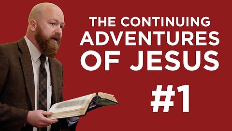 Introduction to Acts (The Continuing Adventures of Jesus #1) | Toby Sumpter