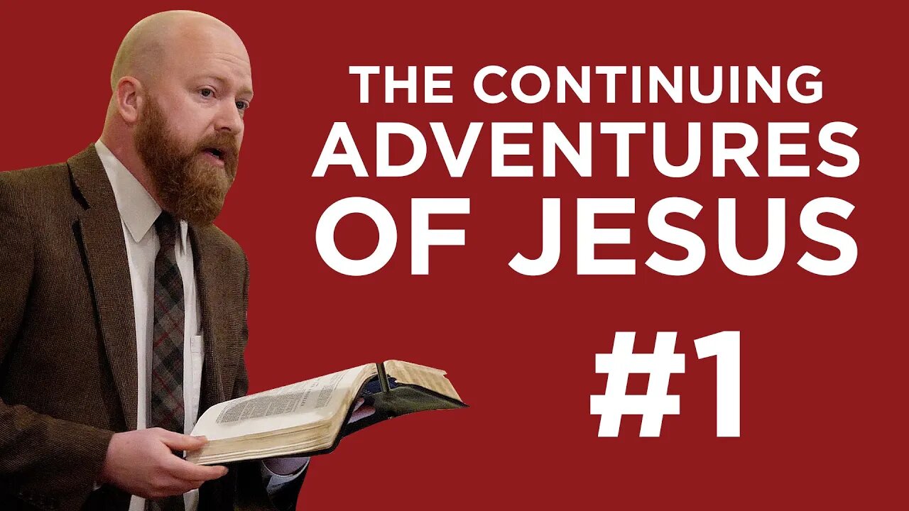 Introduction to Acts (The Continuing Adventures of Jesus #1) | Toby Sumpter