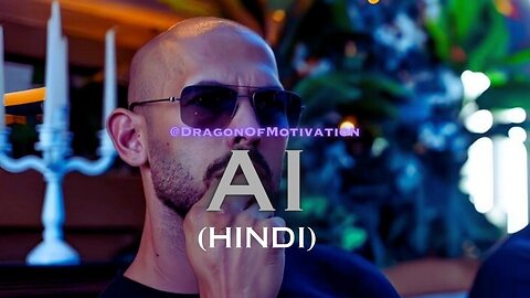 AI IS TAKING OVER (HINDI) - Andrew Tate Motivational and Inspirational Speech - devin ai