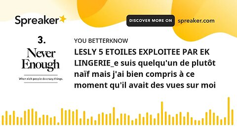 LESLY 5 ETOILES EXPLOITEE PAR EK LINGERIE_e suis quelqu'un de plutôt naïf mais j'ai bien compris à c