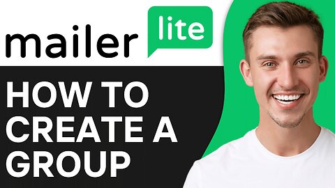 How To Create a Group in Mailerlite