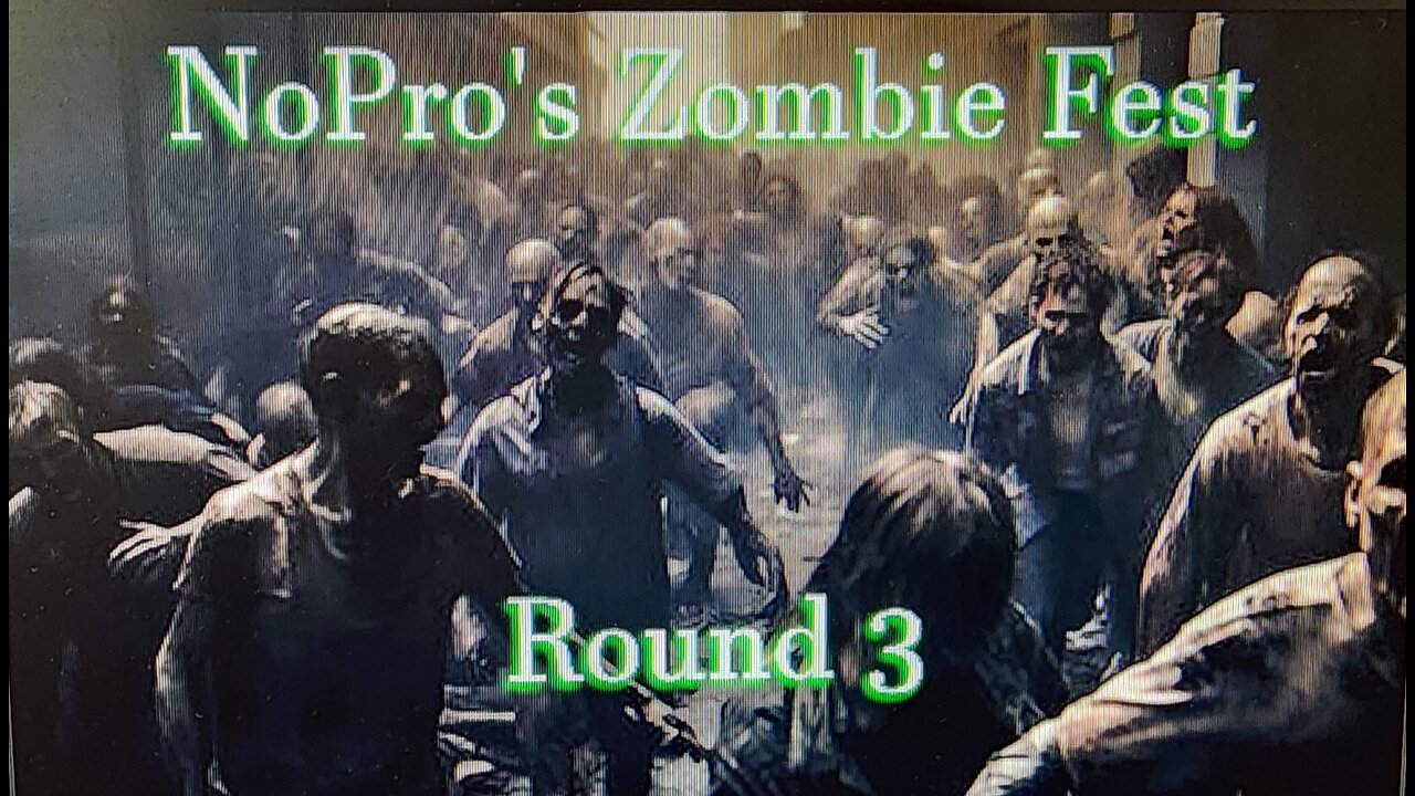 NoPro's Zombie Fest Round 3 ! *Frustrated Version* !