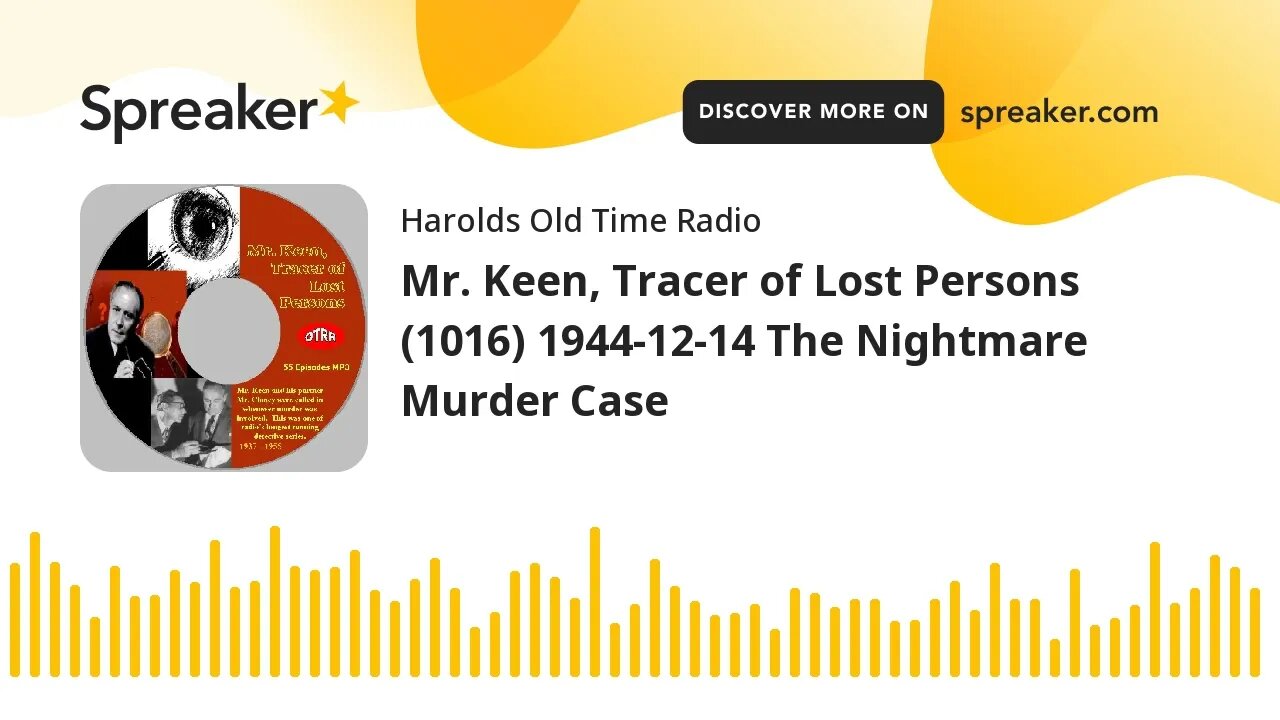 Mr. Keen, Tracer of Lost Persons (1016) 1944-12-14 The Nightmare Murder Case