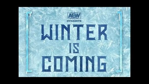 AEW WINTER IS COMING 2021 Preview, TBS Title Tournament, JEFF HARDY Released By WWE : OFF THE CUFF