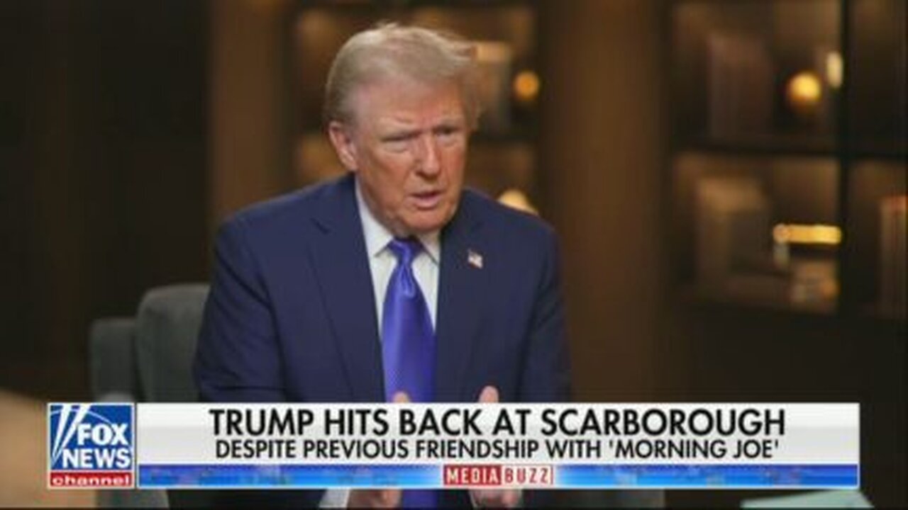 Trump Rips MSNBC's Joe Scarborough in Fox News Interview