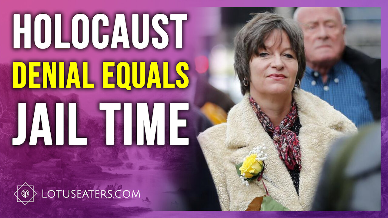 Denying a Fact in the UK Means Jail Time
