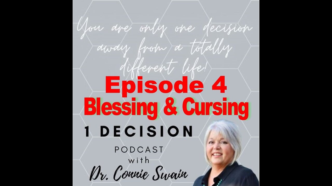 Episode 4 - Blessing & Cursing