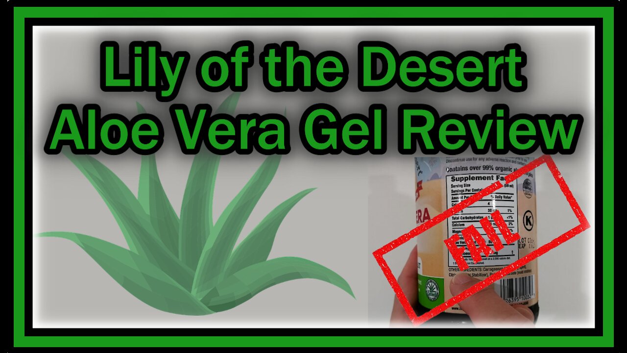 Lily of the Desert Aloe Vera Gel QUICK REVIEW (With A Huge Warning !!!)