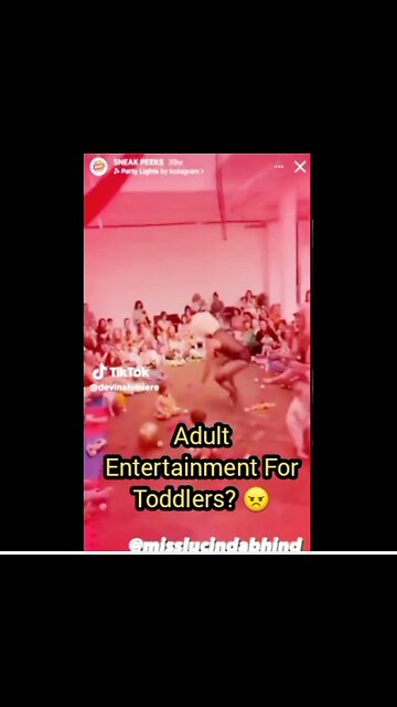 ADULT ENTERTAINMENT FOR TODDLERS?