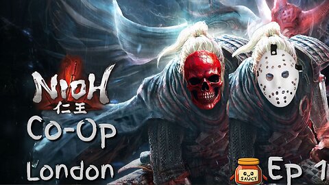 Nioh Co Op Ep 1: London