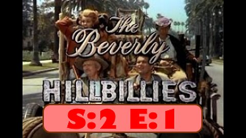 The Beverly Hillbillies - Jed Gets the Misery - S2E1