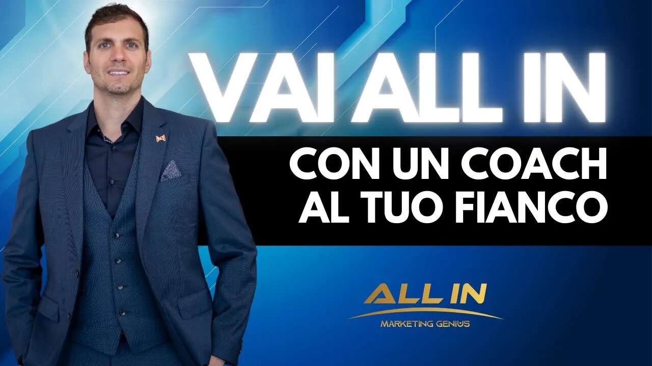 Vai ALL IN Con Un Coach Al Tuo Fianco