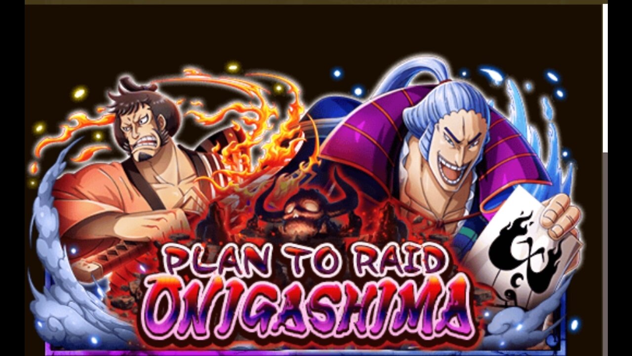 Plan to Raid Onigashima Even | OPTC