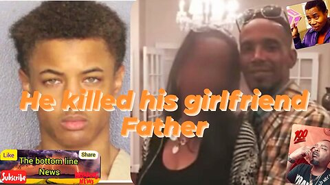 Fathers be Careful who your Daughter Dates: Boyfriend takes out his Girlfriends DAD