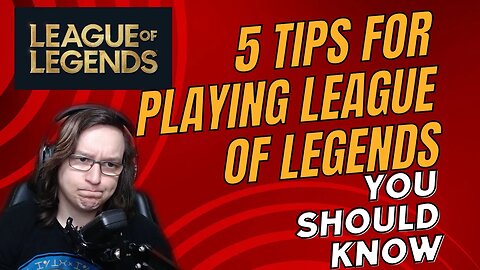 5 Essential Tips for Beginners in League of Legends (with a BONUS Tip)