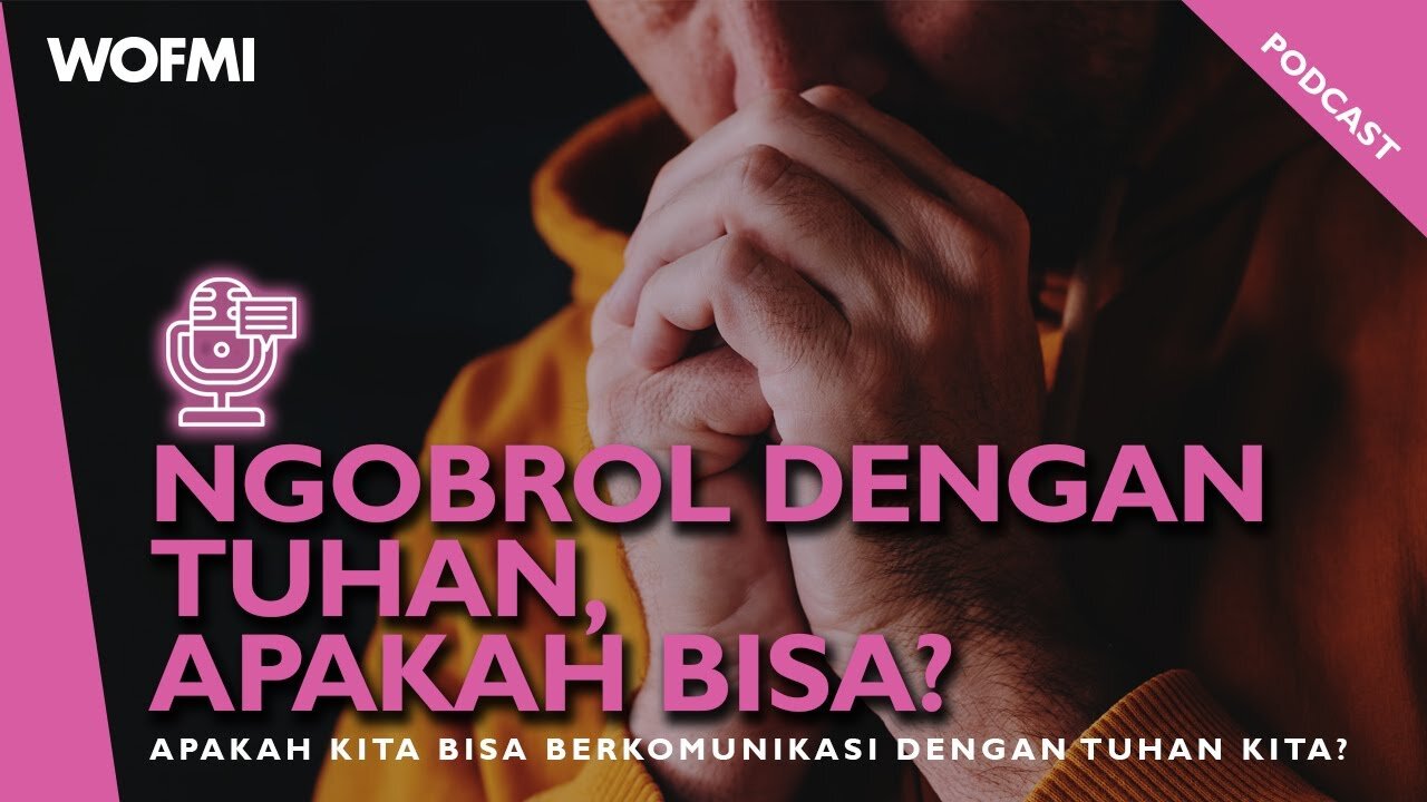 Ngobrol dengan Tuhan, apakah bisa?