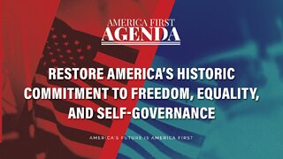 Restore America's Historic Commitment To Freedom, Equality, And Self-Governance