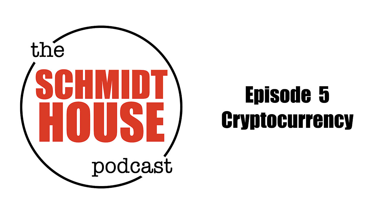 Episode 5 - Cryptocurrency