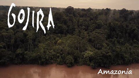 Gojira - Amazonia (Official Music Video)