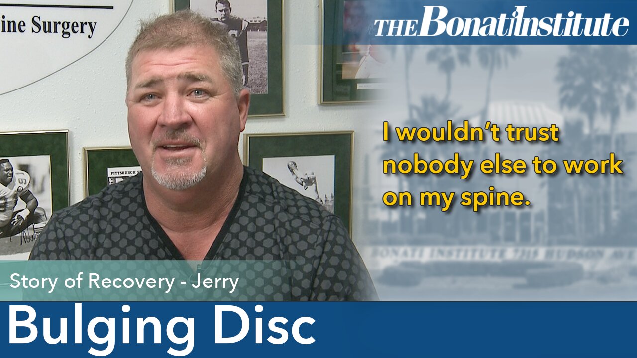 Bulging Disc Surgery: Jerry's Story