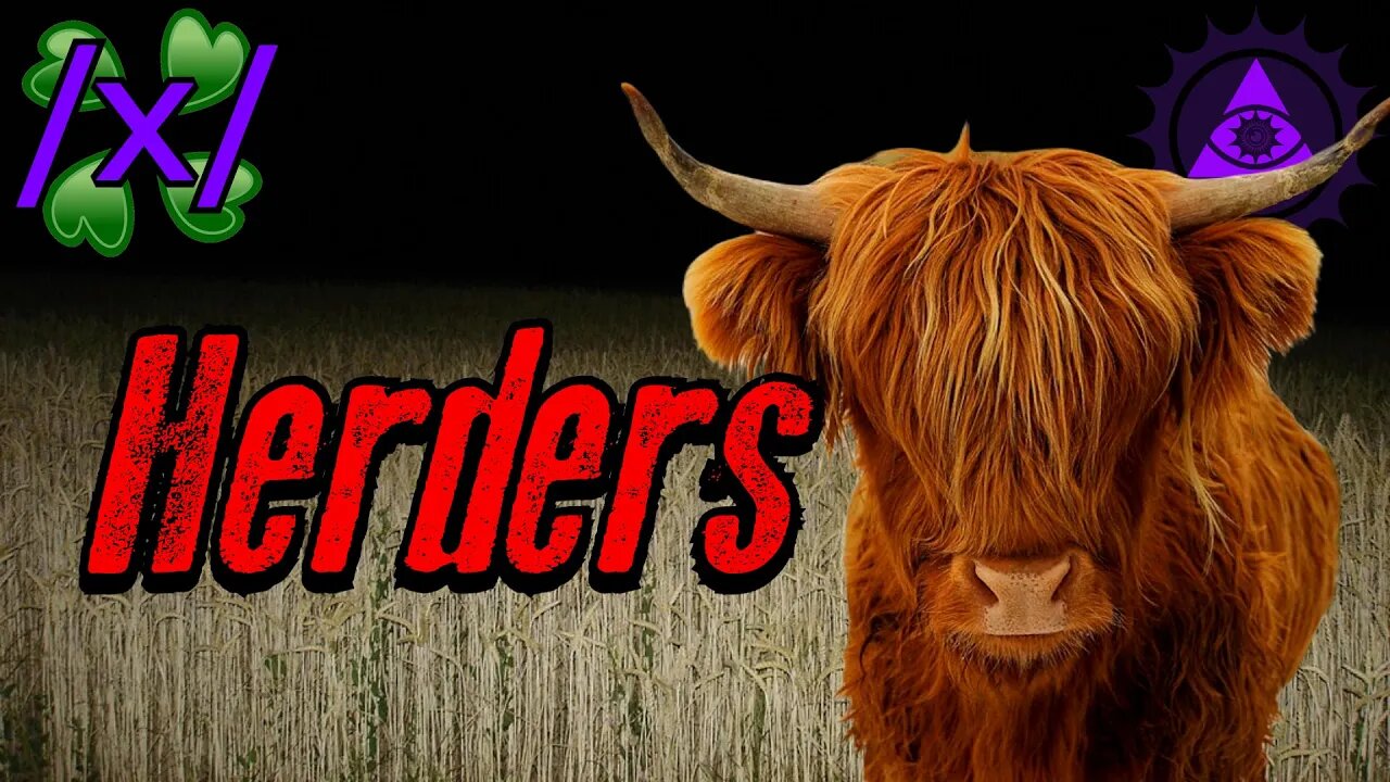 Herders 🐮 | 4chan /x/ Skinwalkers Greentext Stories Thread